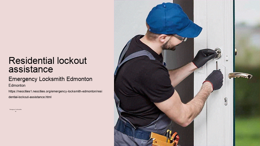 Residential lockout assistance